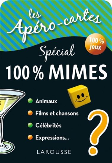 Apéro-cartes spécial 100 % mimes(Les)