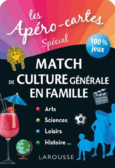 Apéro-cartes culture générale spécial match de culture générale en famille : 100 % jeux(Les)