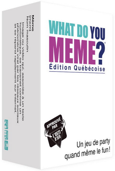 What Do You Meme?  Édition québécoise