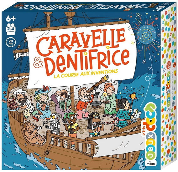 Caravelle et dentifrice