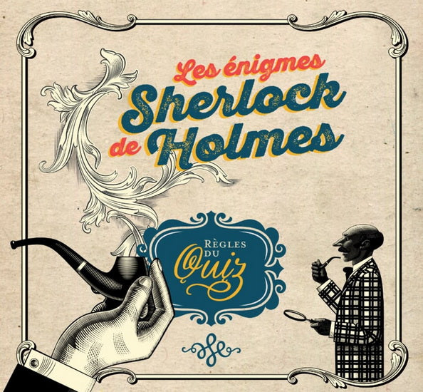Énigmes de Sherlock Holmes : À vous de faire jouer votre matière grise !(Les)