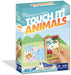 Touch it animaux