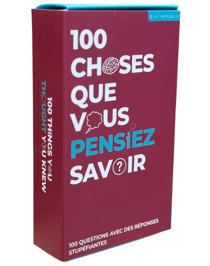 100 choses que vous croyiez savoir