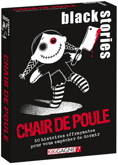 Black Stories Chair de poule