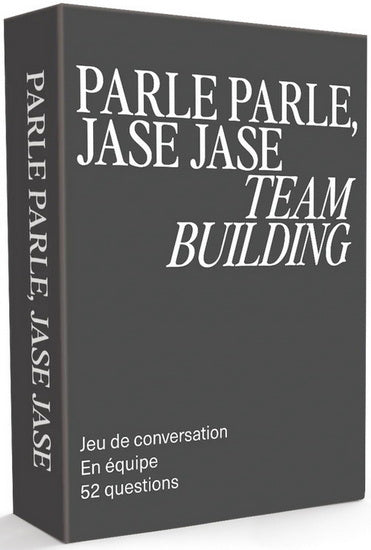 Parle Parle, Jase Jase : Team Building