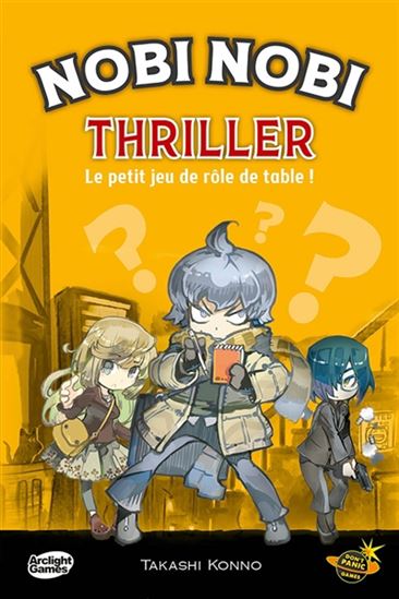 Nobi Nobi Thriller : le petit jeu de rôle de table